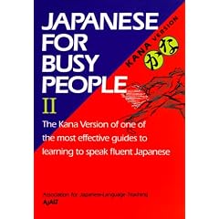 Japanese for Busy People: Kana Version v.2: Kana Version Vol 2