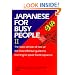 Japanese for Busy People: Kana Version v.2: Kana Version Vol 2