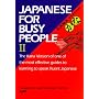 Japanese for Busy People: Kana Version v.2: Kana Version Vol 2