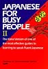 Japanese for Busy People (Kana version) Vol. II
