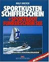 Sportk&uuml;stenschifferschein und Sportbootf&uuml;hrerschein See. Mit den amtlichen Fragekatalogen. Mit SSS-Pr&uuml;fungsstoff: Mit den amtlichen Fragenkatalogen. Mit SSS-Pr&uuml;fungsstoff