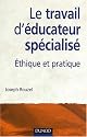 Le travail d'éducateur spécialisé