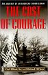 The Cost of Courage: The Journey of an American Congressman