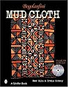 Bogolanfini Mud Cloth (Schiffer Books)