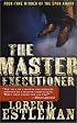 The Master Executioner