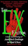 The Ex Factor: Justified Endings to Bad Exes