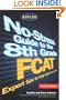 Kaplan No-Stress Guide to the 8th Grade FCAT, Second Edition