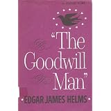 Edgar James Helms, the Goodwill man