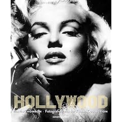 Hollywood. Fotografien aus der Kobal Collection