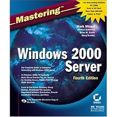 Mastering Windows 2000 Server