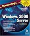 Mastering Windows 2000 Server Image