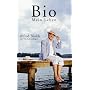 Bio: Mein Leben