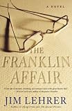 The Franklin Affair: A Novel