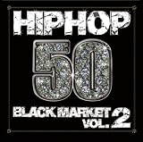 HIPHOP50~BLACK MARKET VOL.2~