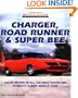 Charger, Road Runner and Super Bee (Muscle Car Color History)