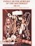 Indian Silver Jewelry of the Southwest, 1868-1930