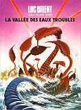 Revue Le Lombard  / La vallée des eaux troubles