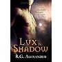 Lux in Shadow: Children of the Goddess Book 2