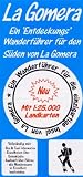Produkt-Bild: La Gomera South Walking Guide
