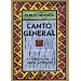 Canto General, 50th Anniversary Edition (Latin American Literature and Culture)