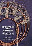 Boundaries and Passages: Rule and Ritual in YupIk Eskimo Oral Tradition (The Civilization of the American Indian, Vol. 212)