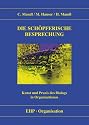 Die schöpferische Besprechung: Kunst und Praxis des Dialogs in Organisationen