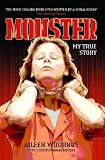 Monster: My True Story