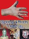Special Effects Make-up: For Film and Theatre (Special Effects)