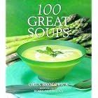 100 Great Soups by  Orla Broderick and Robin Matthews