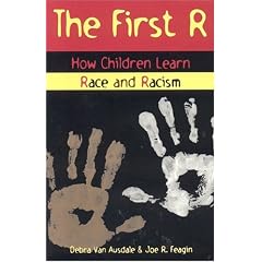 First R: How Children Learn Race and Racism