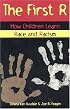 The First R: How Children Learn Race and Racism