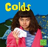 Colds (First Facts)