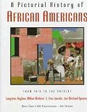 A Pictorial History of African Americans: Newly Updated Edition