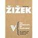 The Metastases of Enjoyment: On Women and Causality (Radical Thinkers)