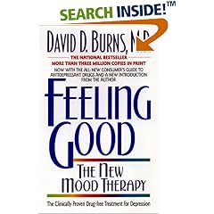 Feeling Good: The New Mood Therapy