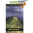 Travel Light, Eat Heavy Along the Appalachian Trail and Other Mystical Routes