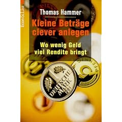 Kleine Betr�ge clever anlegen. Wo wenig Geld viel Rendite bringt.