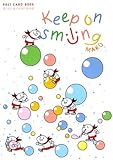 Keep on smiling (新風舎文庫―POST CARD BOOKS)-