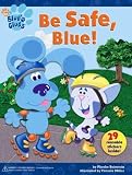 Books : Blue's Clues:  Be Safe, Blue!  (Sticker Storybook with Reusable Stickers)