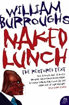 Naked Lunch: The Restored Text (Harper Perennial Modern Classics)
