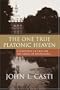 The One True Platonic Heaven: A Scientific Fiction of the Limits of Knowledge