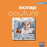 Scrap couture