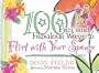 100 Fun and Fabulous Ways to Flirt with Your Spouse