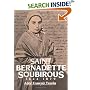 St. Bernadette Soubirous: 1844-1879
