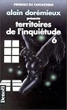 Territoires de l'inqui�tude. 6