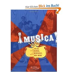 Musica!: The Rhythm of Latin America - Salsa, Rumba, Merengue, and More