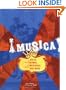 Musica!: The Rhythm of Latin America - Salsa, Rumba, Merengue, and More