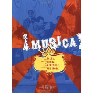 Musica!: The Rhythm of Latin America - Salsa, Rumba, Merengue, and More