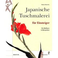 Japanische Tuschmalerei f�r Einsteiger