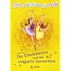 Die Elfenballerina und der magische Sonnentanz